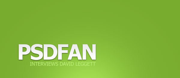 Interview on PSDFAN and More Awesome Interview on PSDFAN and More Awesome