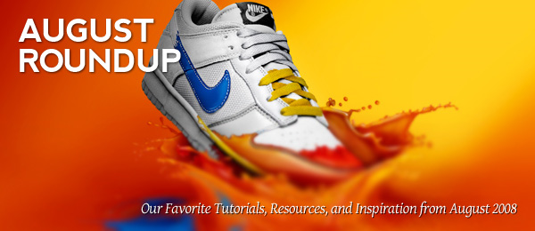 August’s Tutorial Roundup August’s Tutorial Roundup
