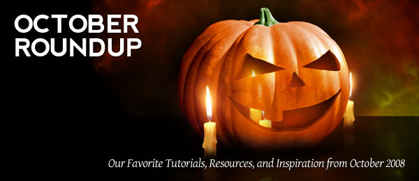 October’s Tutorial Roundup October’s Tutorial Roundup