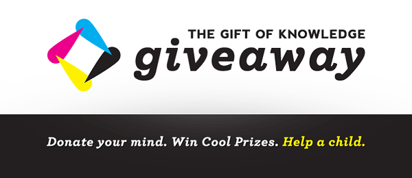 Tutorial9 Presents: The Gift of Knowledge GIVEaway! Tutorial9 Presents: The Gift of Knowledge GIVEaway!