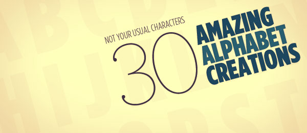 Not Your Usual Characters: 30 Amazing Alphabet Recreations Not Your Usual Characters: 30 Amazing Alphabet Recreations