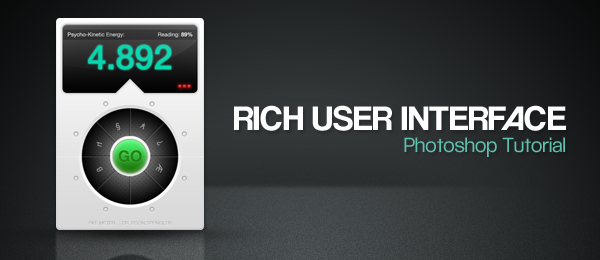 Build a Slick Rich User Interface in Photoshop Build a Slick Rich User Interface in Photoshop